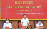Ban Thường vụ Tỉnh ủy thảo luận về b&aacute;o c&aacute;o t&igrave;nh h&igrave;nh kinh tế - x&atilde; hội qu&yacute; I, nhiệm vụ trọng t&acirc;m qu&yacute; II năm 2022