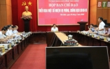 Thường trực Ban Chỉ đạo tỉnh họp triển khai một số nhiệm vụ chống dịch Covid-19
