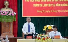 Tổng B&iacute; thư, Chủ tịch nước T&ocirc; L&acirc;m l&agrave;m việc với Ban Thường vụ Tỉnh ủy Quảng Trị