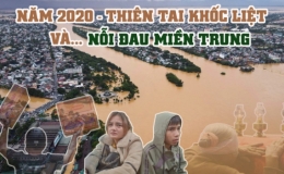 Thi&ecirc;n tai khốc liệt, dị thường năm 2020 khiến Việt Nam thiệt hại 39,1 ngh&igrave;n tỷ đồng