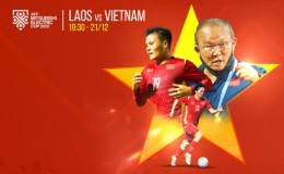 Bảng B AFF Cup 2022: ĐT L&agrave;o - ĐT Việt Nam, 19h30 ng&agrave;y 21/12 tr&ecirc;n VTV5, VTV Cần Thơ