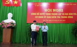 Ủy ban Kiểm tra Trung ương c&ocirc;ng bố th&agrave;nh lập Vụ địa b&agrave;n VIII