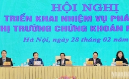 Quyết t&acirc;m ph&aacute;t triển thị trường chứng kho&aacute;n Việt Nam từ cận bi&ecirc;n l&ecirc;n mới nổi, bảo đảm an to&agrave;n, l&agrave;nh mạnh, bền vững