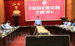 Kỳ họp thứ ba Ủy ban bầu cử tỉnh