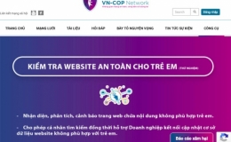 Website bảo vệ trẻ em do Bộ TT&TT quản l&yacute;, c&oacute; t&iacute;nh năng "B&aacute;o c&aacute;o x&acirc;m hại"