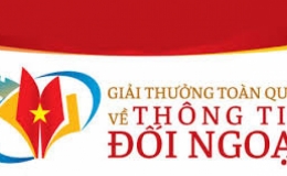 Thể lệ tham dự Giải thưởng to&agrave;n quốc về th&ocirc;ng tin đối ngoại lần thứ IX