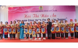  Li&ecirc;n đo&agrave;n Lao động tỉnh: Tổ chức hội thi nấu ăn &ldquo;Bữa cơm c&ocirc;ng đo&agrave;n ấm &aacute;p, y&ecirc;u thương&rdquo;