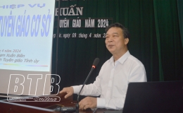 Hưng H&agrave;: Tập huấn c&ocirc;ng t&aacute;c tuy&ecirc;n gi&aacute;o cho gần 300 c&aacute;n bộ tuy&ecirc;n huấn