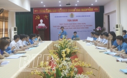 Tọa đ&agrave;m về thực trạng hoạt động c&ocirc;ng đo&agrave;n v&agrave; thi h&agrave;nh Luật C&ocirc;ng đo&agrave;n tại Th&aacute;i B&igrave;nh