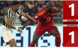 Kết quả AS Roma v&agrave; Juventus: 1-1 ( V&ograve;ng 35 Serie A 2023/24)