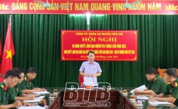 Đảng ủy Qu&acirc;n sự huyện Tiền Hải: Ra nghị quyết l&atilde;nh đạo nhiệm vụ 6 th&aacute;ng cuối năm 2023