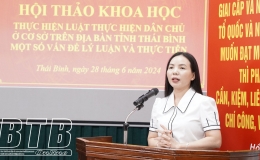 Hội thảo khoa học về thực hiện Luật Thực hiện d&acirc;n chủ ở cơ sở tr&ecirc;n địa b&agrave;n tỉnh Th&aacute;i B&igrave;nh