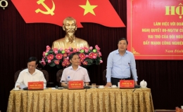 Ban Chỉ đạo tổng kết Nghị quyết số 09-NQ/TW của Bộ Ch&iacute;nh trị l&agrave;m việc tại Nam Định