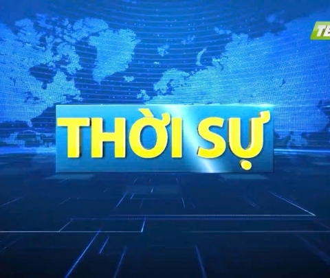 Bản tin thời sự ng&agrave;y 27/6/2025