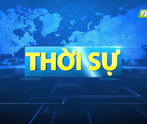 Bản tin thời sự ng&agrave;y 26/6/2025