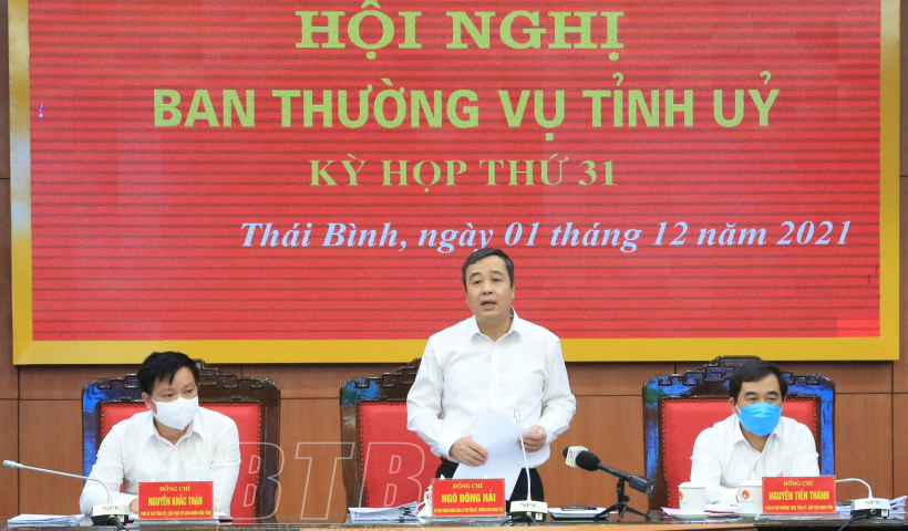 Ban Thường vụ Tỉnh ủy tổ chức hội nghị thảo luận về t&igrave;nh h&igrave;nh ph&aacute;t triển kinh tế - x&atilde; hội