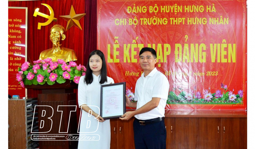 Hưng H&agrave;: Tạo luồng sinh kh&iacute; mới cho Đảng