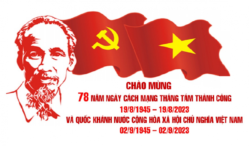 Kỷ niệm 78 năm C&aacute;ch mạng Th&aacute;ng T&aacute;m v&agrave; Quốc kh&aacute;nh 2/9