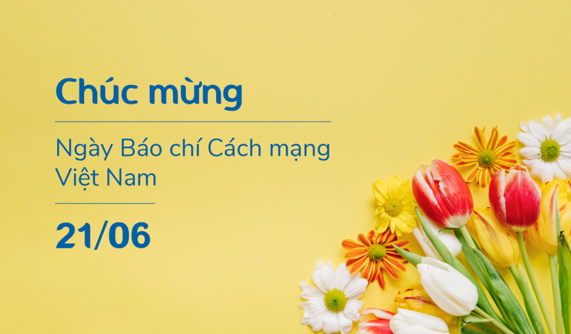 Kỷ niệm 97 năm ng&agrave;y B&aacute;o ch&iacute; c&aacute;ch mạng Việt Nam (21/6/1925-21/6/2022)