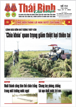 Số 751 -  Chủ nhật ng&agrave;y  22 - 5 - 2022