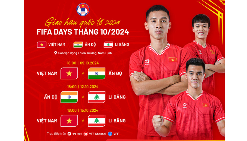 Lịch thi đấu của đội tuyển Việt Nam tại Giải b&oacute;ng đ&aacute; giao hữu quốc tế 2024