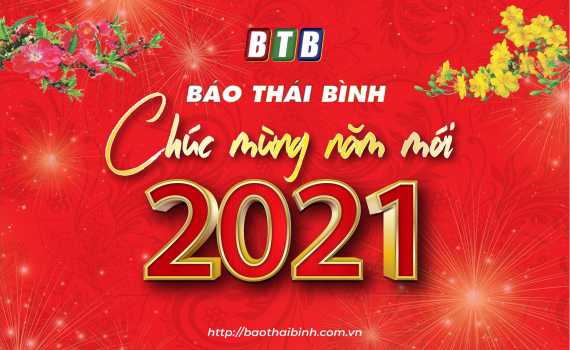 B&aacute;o Th&aacute;i B&igrave;nh ch&uacute;c mừng năm mới 2021
