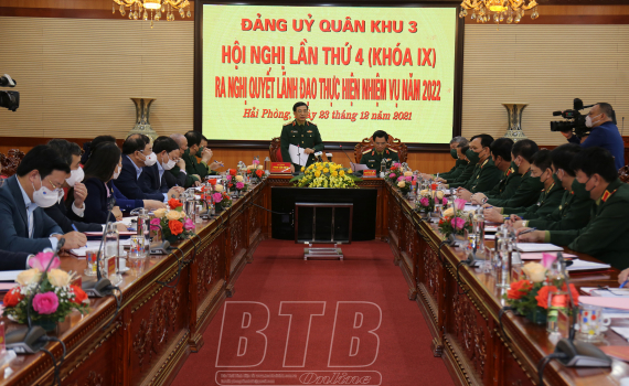 Đảng ủy Qu&acirc;n khu 3 tổ chức hội nghị phi&ecirc;n cuối năm 2021   