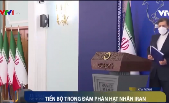Tiến bộ trong đàm phán hạt nhân Iran