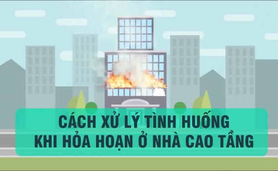 Cách thoát hiểm khi hỏa hoạn ở chung cư