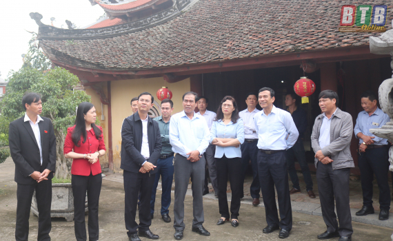 Đồng ch&iacute; Ph&oacute; B&iacute; thư Tỉnh ủy, Chủ tịch UBND tỉnh kiểm tra c&ocirc;ng t&aacute;c quản l&yacute; một số di t&iacute;ch lịch sử văn h&oacute;a