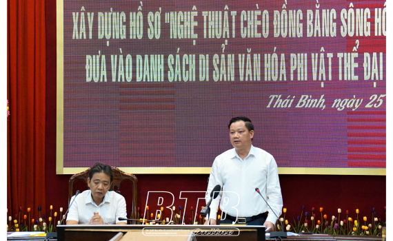  X&acirc;y dựng hồ sơ nghệ thuật ch&egrave;o đồng bằng s&ocirc;ng Hồng đệ tr&igrave;nh UNESCO đưa v&agrave;o danh s&aacute;ch di sản văn h&oacute;a phi vật thể đại diện của nh&acirc;n loại